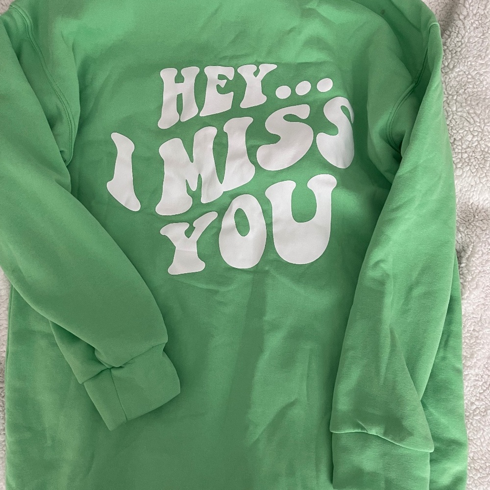 "Hey I Miss You" Sweater
